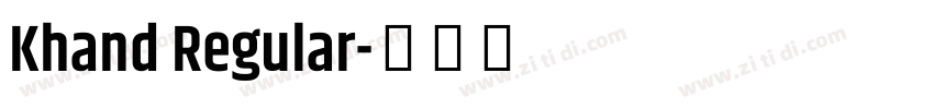 Khand Regular字体转换